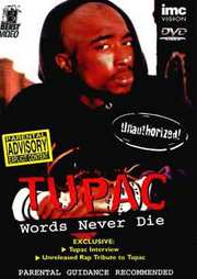 Preview Image for Tupac Shakur: Words Never Die (UK)