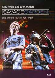 Preview Image for Front Cover of Savage Garden: Superstars And Cannonballs
