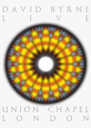 Preview Image for David Byrne: Live At The Union Chapel (UK)