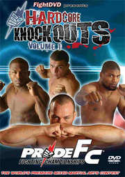 Preview Image for Pride FC Hardcore Knockouts Vol. 1 (UK)