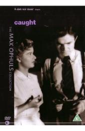 Preview Image for Caught  (The Max Ophuls Collection)