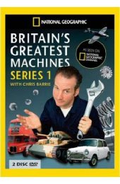 Preview Image for Britain's Greatest Machines Series 1