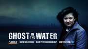 Preview Image for Image for Ghost in the Water
