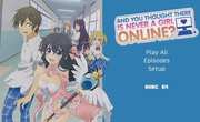 Preview Image for Image for And You Thought There Is Never A Girl Online? Collection